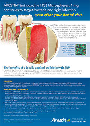The image displays a dental advertisement featuring an illustration of teeth with various conditions, such as cavities and gum disease, alongside text describing the benefits of using Arestin for oral health. It also includes information about the product's effectiveness in treating bacteria and fighting inflammation.